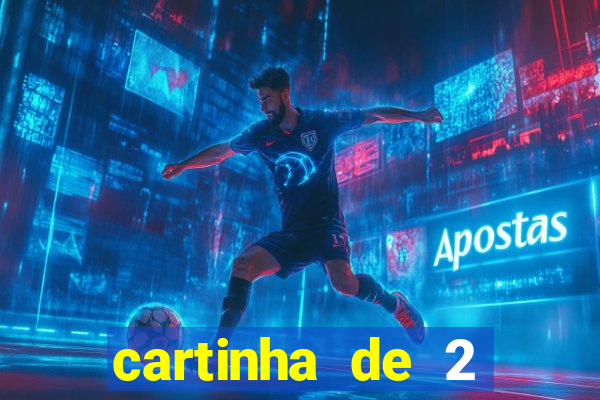 cartinha de 2 meses de namoro